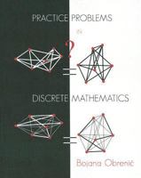 Practice Problems in Discrete Mathematics 0130458031 Book Cover