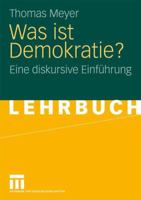 Was Ist Demokratie?: Eine Diskursive Einführung 3531154885 Book Cover