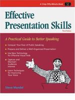 Effective Presentation Skills : A Practical Guide for Better Speaking 1560525266 Book Cover