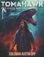 Tomahawk: Apache Warrior B0CKP2KL9C Book Cover