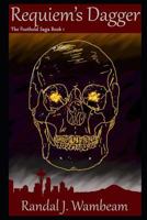 Requiem's Dagger 1520898622 Book Cover