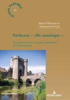 Parthenay « ville numérique »: Aux prémices de la société européenne de l’information (Action publique / Public Action) (French Edition) 3034348401 Book Cover