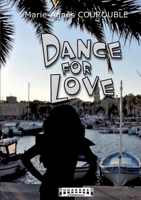 Dance for love (French Edition) 2374640094 Book Cover