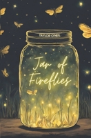 Jar of Fireflies B0CVDLF3YZ Book Cover