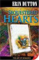 Sequestered Hearts 1933110783 Book Cover