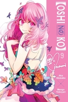 [Oshi No Ko], Vol. 9 B0DF72XZW7 Book Cover