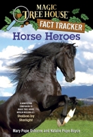 Horse Heroes 0375870261 Book Cover