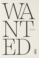 Wanted: Re-imagining the Enslaved: Eighteenth-Century Freedom Seekers as Twenty-First Century Sitters 1894243994 Book Cover