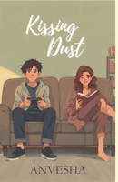 The Kissing dust: The poignant tale of Alisha and Edward B0GPMYTKMH Book Cover