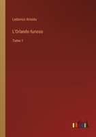 L'Orlando furioso: Tomo 1 (Italian Edition) 3385087511 Book Cover