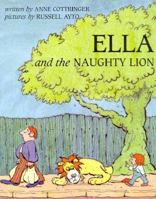 Ella and the Naughty Lion 0395797535 Book Cover