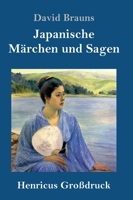 Japanische Märchen Und Sagen 148497851X Book Cover