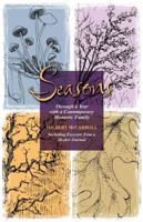 Seasons: Through a Year with a Contemporary Monastic Family 0982732902 Book Cover