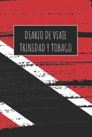 Diario De Viaje Trinidad y Tobago: 6x9 Diario de viaje I Libreta para listas de tareas I Regalo perfecto para tus vacaciones en Trinidad y Tobago 1671510631 Book Cover