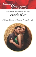 Claimed for the Desert Prince's Heir 1335148205 Book Cover