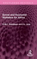 Social and Economic Statistics for Africa: Their Sources, Collection, Uses and Reliability 103274720X Book Cover