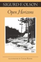 Open Horizons (Fesler-Lampert Minnesota Heritage Book Series) 0816630372 Book Cover