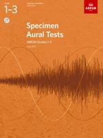 Specimen Aural Tests, Grades 1-3 with 2 CDs 1848492561 Book Cover