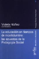 La educación en tiempos de incertidumbre 8474328802 Book Cover