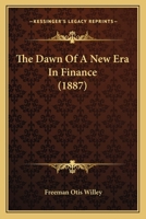 The Dawn Of A New Era In Finance 1167236173 Book Cover