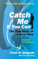 Catch Me If You Can 0767905385 Book Cover