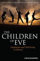 The Children of Eve: Population and Well-Being in History 1444336908 Book Cover