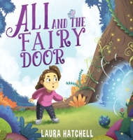 Ali and the Fairy Door 1916365140 Book Cover