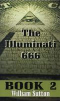 Illuminati 666, Book 2 1572580143 Book Cover
