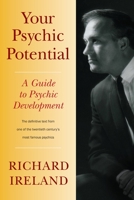 Your Psychic Potential: A Guide to Psychic Development 1556439288 Book Cover