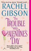 The Trouble With Valentine's Day 0060009268 Book Cover
