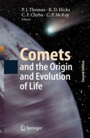 Comets and the Origin and Evolution of Life (Advances in Astrobiology and Biogeophysics) 3642069630 Book Cover
