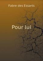Pour Lui 5518977867 Book Cover