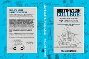 Destination College: A Four-Year Plan for High School Students B0CHL16D5W Book Cover