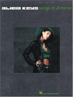 Alicia Keys - Songs in A Minor 0634037765 Book Cover