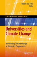 Universities and Climate Change: Introducing Climate Change to University Programmes 3642107508 Book Cover