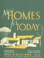 New Homes for Today: A Collection of House Plans (California Architecture and Architects) 0940512459 Book Cover