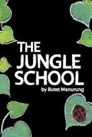 The Jungle School 1469166348 Book Cover