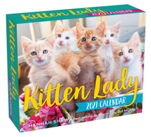 Kitten Lady 2021 Day-to-Day Calendar 1524859818 Book Cover