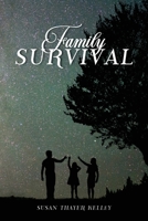 Family Survival B0C51PTHDD Book Cover