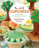The Art of Cupcakes: More Than 40 Festive Recipes 1402759002 Book Cover