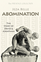 Abomination (The Presence Collection) B0FSB6LFW4 Book Cover