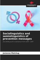 Sociolinguistics and semiolinguistics of prevention messages 6207221192 Book Cover