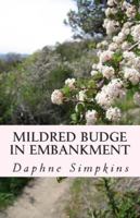 Mildred Budge in Embankment 0692342710 Book Cover