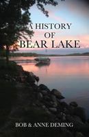 A History of Bear Lake 154562223X Book Cover