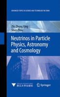 Neutrinos in Particle Physics, Astronomy and Cosmology 3642175597 Book Cover