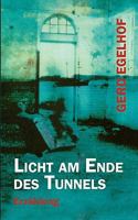 Licht am Ende des Tunnels 383348411X Book Cover