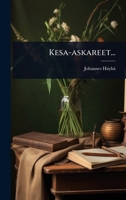 Kesa-askareet... (Finnish Edition) 1024943755 Book Cover