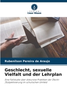 Geschlecht, sexuelle Vielfalt und der Lehrplan 6205805898 Book Cover