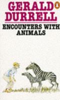 Encounters With Animals 0140018905 Book Cover