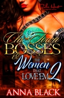 Chi-Town Bosses & The Women That Love'em 2: Rel & Chas 1687577315 Book Cover